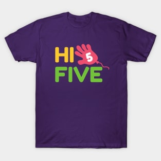 Hi Five with Baloon T-Shirt